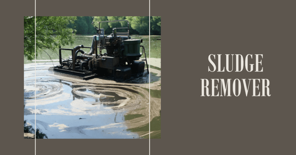 sludge remove